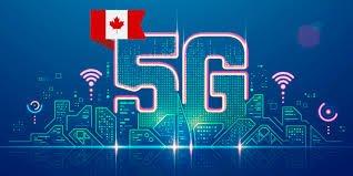 Canada Embraces 5G Technology Nationwide