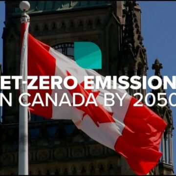 Canada’s New Climate Plan: Aiming for Net-Zero by 2050